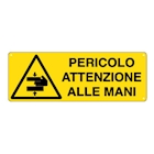 Immagine di Cartello alluminio 35x12,5 - attenzione alle mani